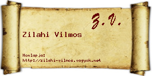 Zilahi Vilmos névjegykártya